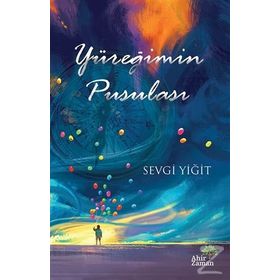 Yüreğimin Pusulası - Sevgi Yiğit