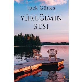 Yüreğimin Sesi / İpek Güneş / Cinius Yayınları