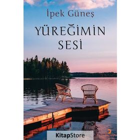 Yüreğimin Sesi / İpek Güneş / Cinius Yayınları