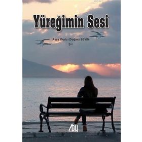 Yüreğimin Sesi - Sevtap Yüksel