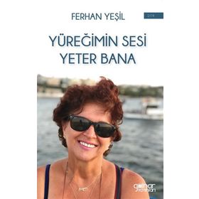 Yüreğimin Sesi Yeter Bana - Ferhan Yeşil