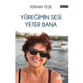 Yüreğimin Sesi Yeter Bana - Ferhan Yeşil