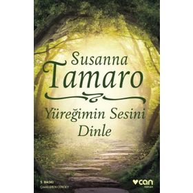 YÜREĞİMİN SESINI DINLE - SUSANNA TAMARO