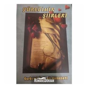 Yüreğimin Şiirleri - Ali Kabadayı