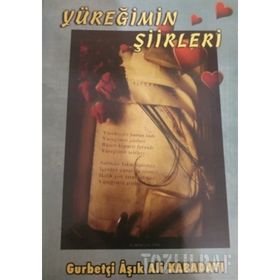 Yüreğimin Şiirleri - Ali Kabadayı