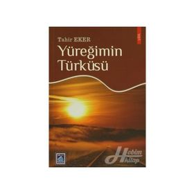 YÜREĞİMİN TÜRKÜSÜ - TAHIR EKER