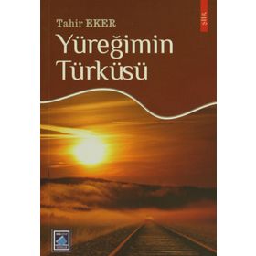 YÜREĞİMİN TÜRKÜSÜ - TAHIR EKER