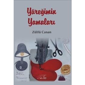 Yüreğimin Yamaları - Zülfü Canan