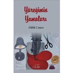 Yüreğimin Yamaları - Zülfü Canan