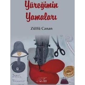 Yüreğimin Yamaları - Zülfü Canan