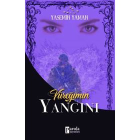 Yüreğimin Yangını - Yasemin Yaman