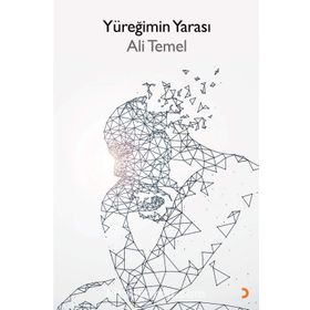 Yüreğimin Yarası - Ali Temel