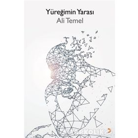 Yüreğimin Yarası - Ali Temel