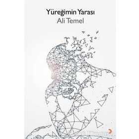 Yüreğimin Yarası - Ali Temel