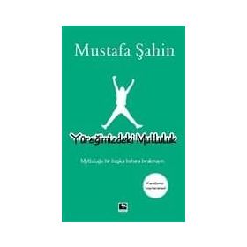 Yüreğimizdeki Mutluluk - Mustafa Şahin
