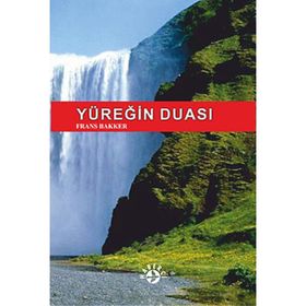 Yüreğin Duası - Frans Bakker