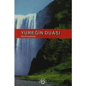 Yüreğin Duası - Frans Bakker