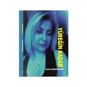 Yüreğin Kadar - Zuhal Keskingöz