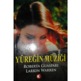 YÜREĞİN MÜZİĞİ - ROBERTA GUASPARI