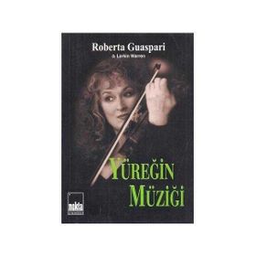 YÜREĞİN MÜZİĞİ - ROBERTA GUASPARI