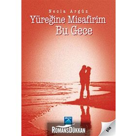 YÜREĞİNE MISAFIRIM BU GECE - NECLA ARGÜZ