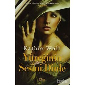 YÜREĞİNİ DINLE - DANIELLE STEEL