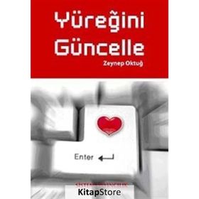 YÜREĞİNİ GÜNCELLE - ZEYNEP OKTUĞ