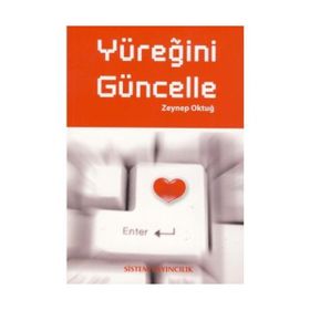 YÜREĞİNİ GÜNCELLE - ZEYNEP OKTUĞ