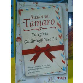 YÜREĞİNİN GÖTÜRDÜĞÜ YERE GIT - SUSANNA TAMARO