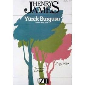 Yürek Burgusu - Henry James