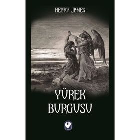 Yürek Burgusu - Henry James