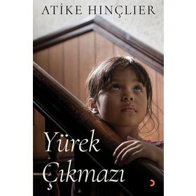 Yürek Çıkmazı - Atike Hınçlıer