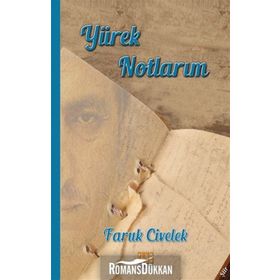 Yürek Notları - Faruk Civelek