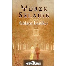Yürek Selanik - Gülşen Lastikçi