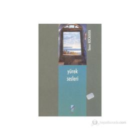 Yürek Sesleri - Taner Kocakaya