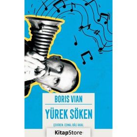 Yürek Söken - Boris Vian