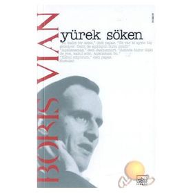 Yürek Söken - Boris Vian