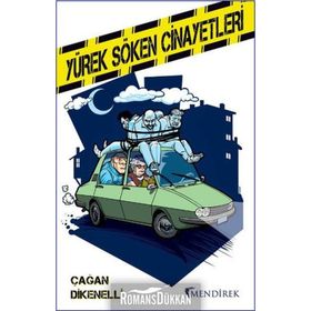 Yürek Söken Cinayetleri - Çağan Dikenelli