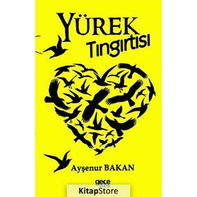 Yürek Tıngırtısı - Ayşenur Bakan