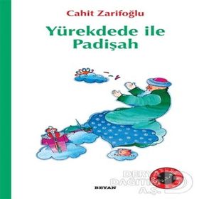 Yürekdede ile Padişah - Osmanlıca Türkçe-İki Dil Bir Kitap - Cahit Zarifoğlu