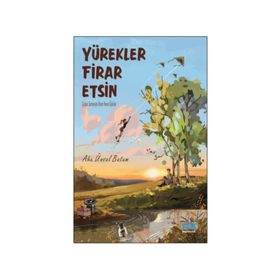 Yürekler Firar Etsin Kök Yayınevi