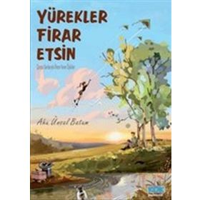 Yürekler Firar Etsin Kök Yayınevi