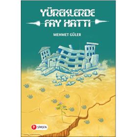 YÜREKLERDE FAY HATTI - MEHMET GÜLER