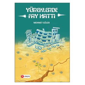 YÜREKLERDE FAY HATTI - MEHMET GÜLER