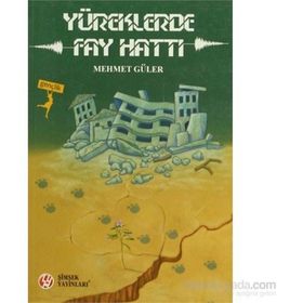 YÜREKLERDE FAY HATTI - MEHMET GÜLER