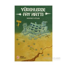 YÜREKLERDE FAY HATTI - MEHMET GÜLER