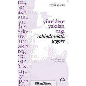 Yüreklere Yakılan Ezgi - Rabindranath Tagore