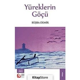 Yüreklerin Göçü - Büşra Demir
