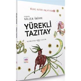 Yürekli Tazıtay Bilge Kutad Anlatıyor 8 Gülşen Ünüvar Ötüken Çocuk Yayınları