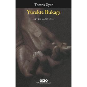 YÜREKTE BUKAĞI - TOMRIS UYAR